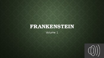 Preview of Frankenstein, Volume 1 Lecture (with Audio!)