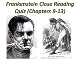 Frankenstein by Mary Shelley – Chapters 9-13 Quiz (Short A