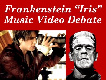 Preview of Frankenstein by Mary Shelley – Goo Goo Dolls "Iris" Music Video Debate