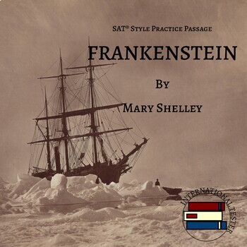 Preview of Frankenstein by Mary Shelley | SAT Test Prep Reading Practice
