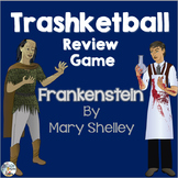 Frankenstein by Mary Shelley Trashketball Review Game