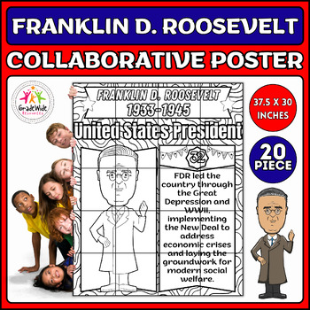 Preview of Franklin D. Roosevelt Collaborative Poster Bulletin Board | Presidents Day Craft