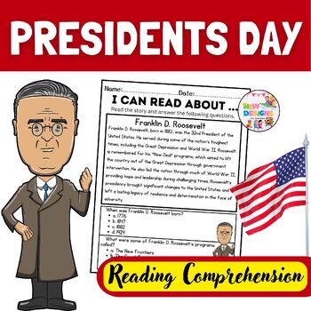 Preview of Franklin D. Roosevelt / Reading and Comprehension / Presidents day