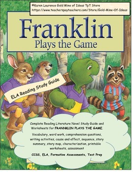 Preview of Franklin Plays the Game Reading Literature Study Guide CCSS ELA Printable