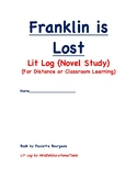 Franklin is Lost Lit Log (Novel Study) (For Distance or Cl