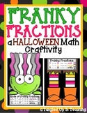Franky Fractions: A Halloween Math Craftivity
