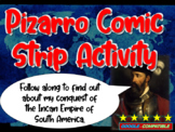 Fransisco Pizarro Comic Strip Activity: engaging 20-slide PPT