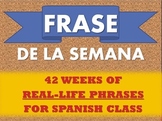Frase de la Semana : Useful Weekly Phrases for Spanish Class