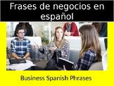 Frases de Negocios/ Business Spanish Phrases (PowerPoint)