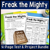 Freak the Mighty Bundle: Final Book Test and Book Report P
