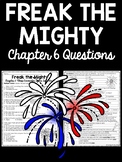 Freak the Mighty Chapter 6 Reading Comprehension Worksheet