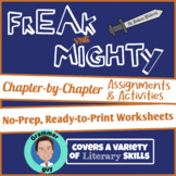 "Freak the Mighty" Chapter Assignments and Activities