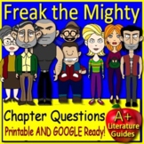 Freak the Mighty Chapter Questions - Printable Copies and 