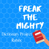 Freak the Mighty Dictionary Project Rubric