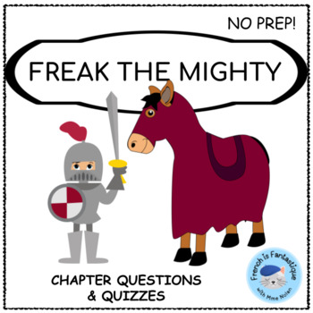 Freak the Mighty Ch. 21-22 Questions by The Handy Dandy Digital Store