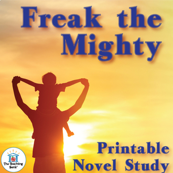 Preview of Freak the Mighty Novel Study Book Unit Printable Version