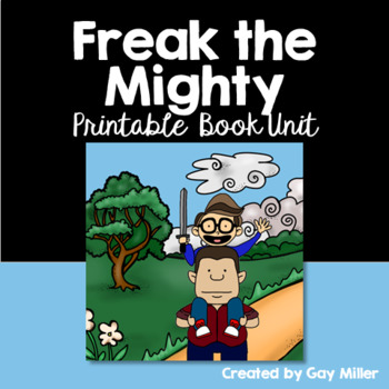 Preview of Freak the Mighty Novel Study: vocabulary, chapter questions, writing, skills