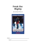 Freak the Mighty Novel Unit / Study Guide / Questions