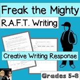 Freak the Mighty: R.A.F.T. Writing