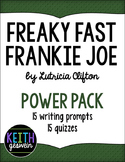 Freaky Fast Frankie Joe Power Pack:  15 Writing Prompts an