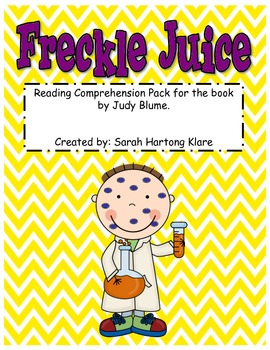 Freckle Juice! Comprehension Pack by The Klare Connection | TpT
