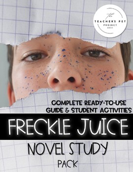 Preview of Freckle Juice Novel Study Pack