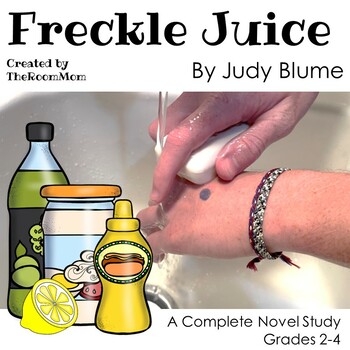 Preview of Freckle Juice Novel Study Unit and Literature Guide