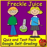 Freckle Juice Chapter Quizzes and Final Test - Printable C