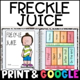 Freckle Juice Novel Study with GOOGLE Slides