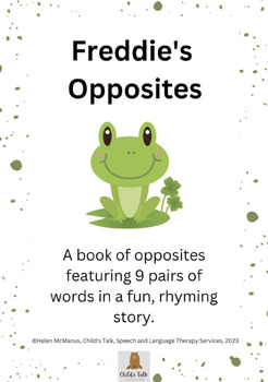 Preview of Freddie's Opposites - a story ebook of opposites featuring 9 pairs of words