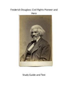 Preview of Frederick Douglas Civil Rights Pioneer and Hero: Study Guide And Review