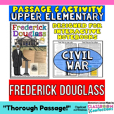 Frederick Douglass: Biography Reading Passage: Civil War