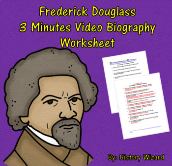 Preview of Frederick Douglass 3 Minutes Video Biography Worksheet