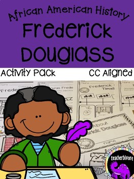 Preview of Frederick Douglass Activity Pack {K-1}