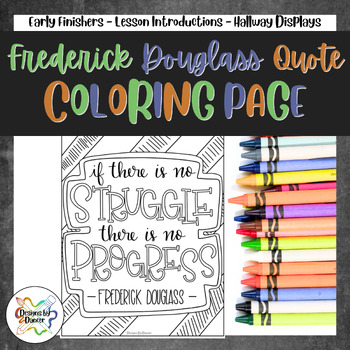 Preview of Frederick Douglass Quote Black History Month Coloring Page/Coloring Sheet