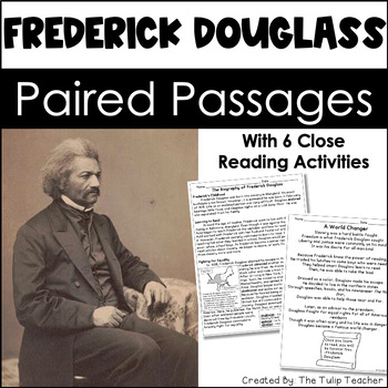 Preview of Frederick Douglass Reading Comprehension Paired Passages Close Reading
