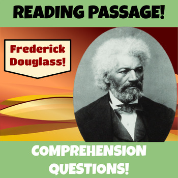Preview of Frederick Douglass Reading Comprehension Passage  Questions Black History Month
