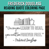 Frederick Douglass Reading Quote Coloring Page | Black His