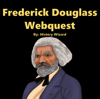 Preview of Frederick Douglass Webquest