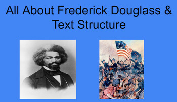 Preview of Frederick Douglass Webquest & Text Structure Mini-Project