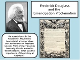 Frederick Douglass and The Emancipation Proclamation