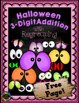 Preview of Free 3.NBT.2 Halloween Themed 3-Digit Addition with Regrouping