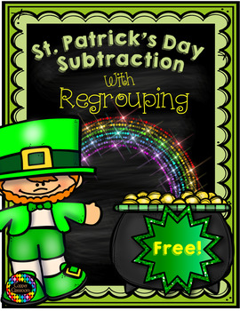 Preview of Free 3.NBT.2 St. Patrick's Day Themed 3 Digit Subtraction With Regrouping