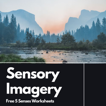 Preview of Free 5 Senses Worksheets for Sensory Imagery in Descriptive Writing