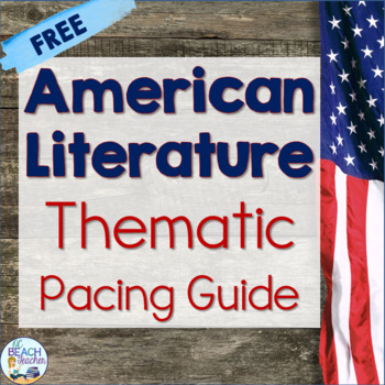 Preview of Free American Literature Thematic Pacing Guide -  Teaching American Literature
