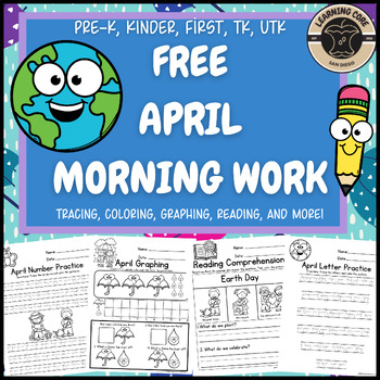 Preview of Free April Morning Work Packet PreK Kindergarten First Grade TK UTK Earth Day