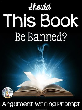 Preview of Free Argument Writing Prompt for Banned Books - Novel Study