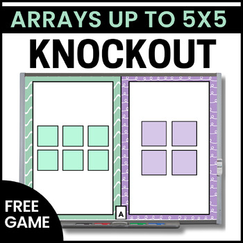 Preview of Free Arrays Game - Multiplication Game - Repeated Addition Game - Knockout