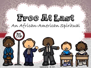 Preview of Free At Last: An Afro.-Amer. Spiritual (MLK Jr. Music for Elem. Music Room)-PPT