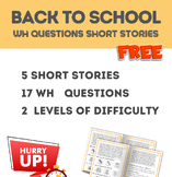 Free Back To School 5 Short Stories +WH Question Therapy S